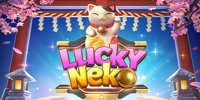 Trik Cerdas Optimalkan Winrate Slot Lucky Neko