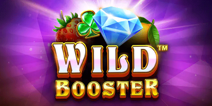 Strategi Jitu Meraih Jackpot Besar Main Slot Wild Booster
