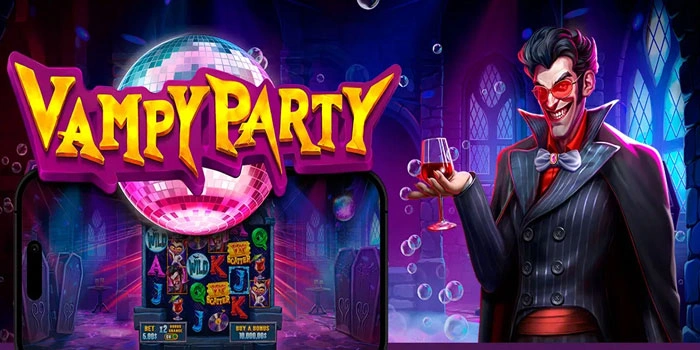 Panduan Gacor Stabil Bermain Slot Vampy Party