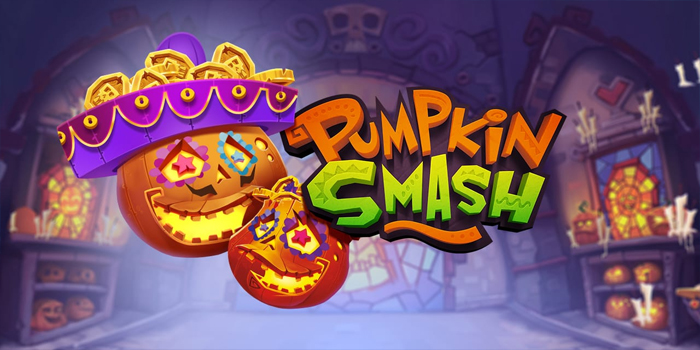 Cara Jackpot Besar Bermain Slot Pumpkin Smash Dengan Mudah